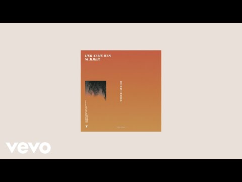 Video Her Name Was Summer