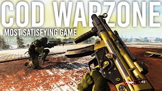 Call of Duty Warzone - The MOST Satisfying game.