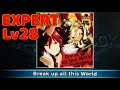 【SB69】(シンガンクリムゾンズ) Break up all this World レベル28 EXP ALL PERFECT