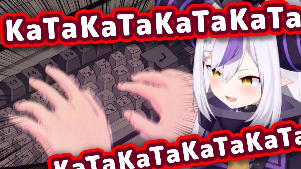 Laplus's Typing Is So Fast She Sounds Like an Otaku 【ENG Sub/Hololive】