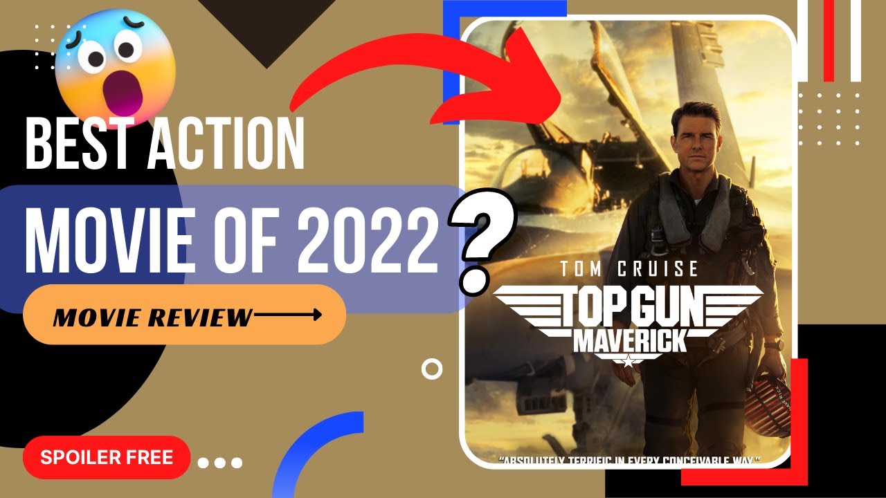 Top Gun Maverick ReviewTop gun 2 reviewBest action movie 2022Tom Gun