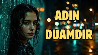 Adın Duamdır (Melike Dizdar) Yeni Duygusal Arabesk