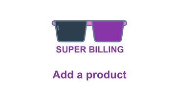 Free billing software - Super billing | Add product or service