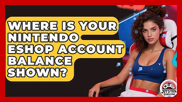 Where Is Your Nintendo eShop Account Balance Shown? - Joystick Generations