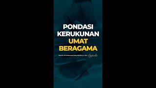 PONDASI KERUKUNAN UMAT BERAGAMA #shorts