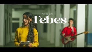 Valenada Tebes (musik video)