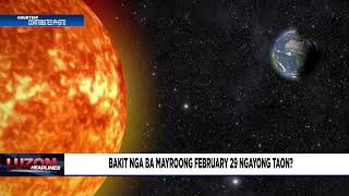 Bakit Nga Ba Mayroong February 29 Nong Taon?