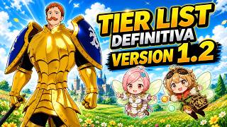 TIER LIST DEFINITIVA 🏆 VERSION 1.2 - SEVEN DEADLY SINS ORIGIN