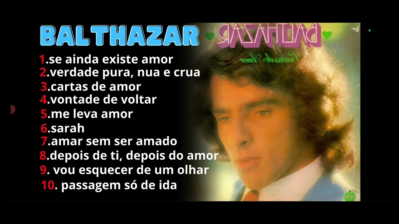 as 10 melhores músicas  de Baltazar