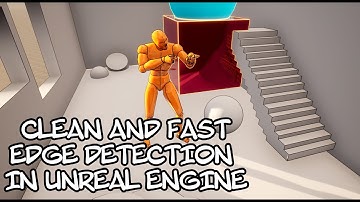Clean and fast edge detection algorithm for Unreal Engine