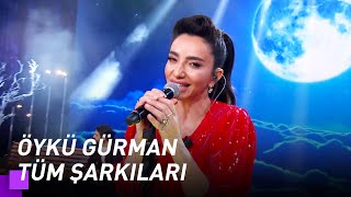 Öykü Gürmanın Tüm Performansları Kuzeyin Oğlu Volkan Konak