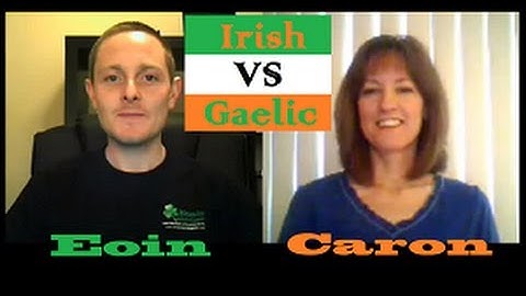 Eoin and Caron chat about Irish vs Gaelic