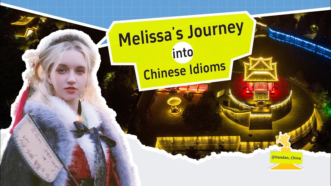Melissa's Journey into Chinese Idioms