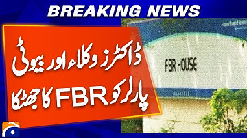 FBR Action Stuns Professionals — Doctors, Lawyers, and Beauty Parlors Affected