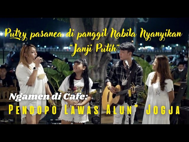 Putry Pasanea di panggil Nabila Nyanyikan ''Janji Putih'' di Cafe Pendopo Lawas Alun Kota Jogja 😍 class=