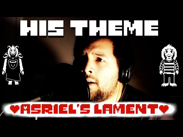 Undertale - His Theme (Asriel's Lament) - Caleb Hyles class=