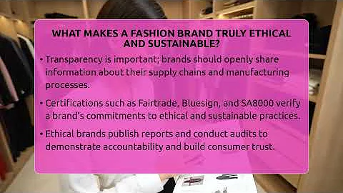 What Makes A Fashion Brand Truly Ethical And Sustainable? - Glam Girl's Closet