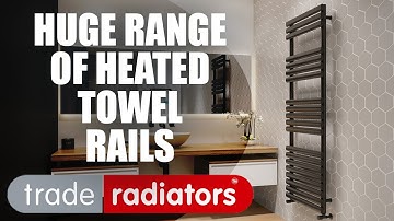 Heated Towel Rails | Trade Radiators