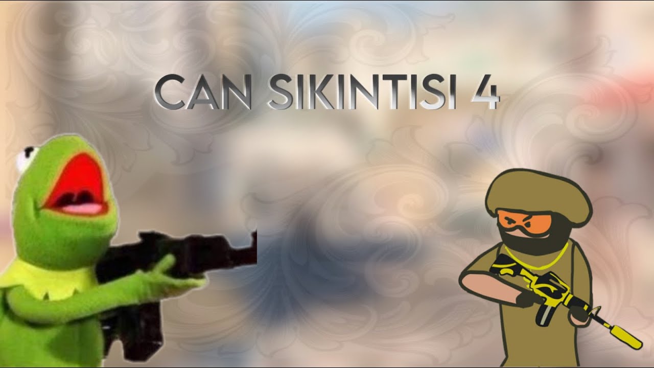 CAN SIKINTISI 4