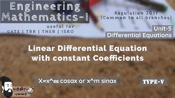 Method to find Particular Integral of Linear differential Equation-Type 5 | X=x^m cosax or x^m sinax