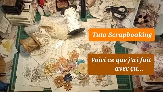 TUTO SCRAPBOOKING. Voici ce que j'ai fait avec ça...