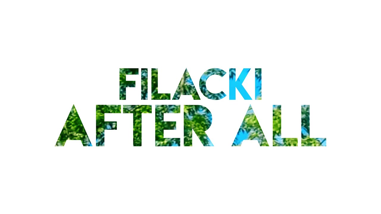 Watch Filacki - After All (Official Music Video) on YouTube Watch Filacki - After All (Official Music Video) on YouTube
