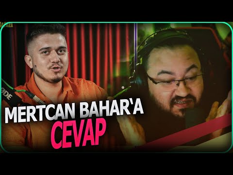 Jahrein Mertcan Bahar‘a Cevap Veriyor