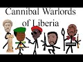 Cannibal warlords of liberia