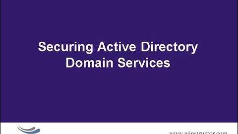 ###24 - Securing Active Directory Domain Services!!!