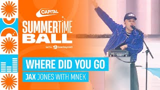 Jax Jones - Where Did You Go with MNEK (Live at Capital's Summertime Ball 2023) | Capital Resimi