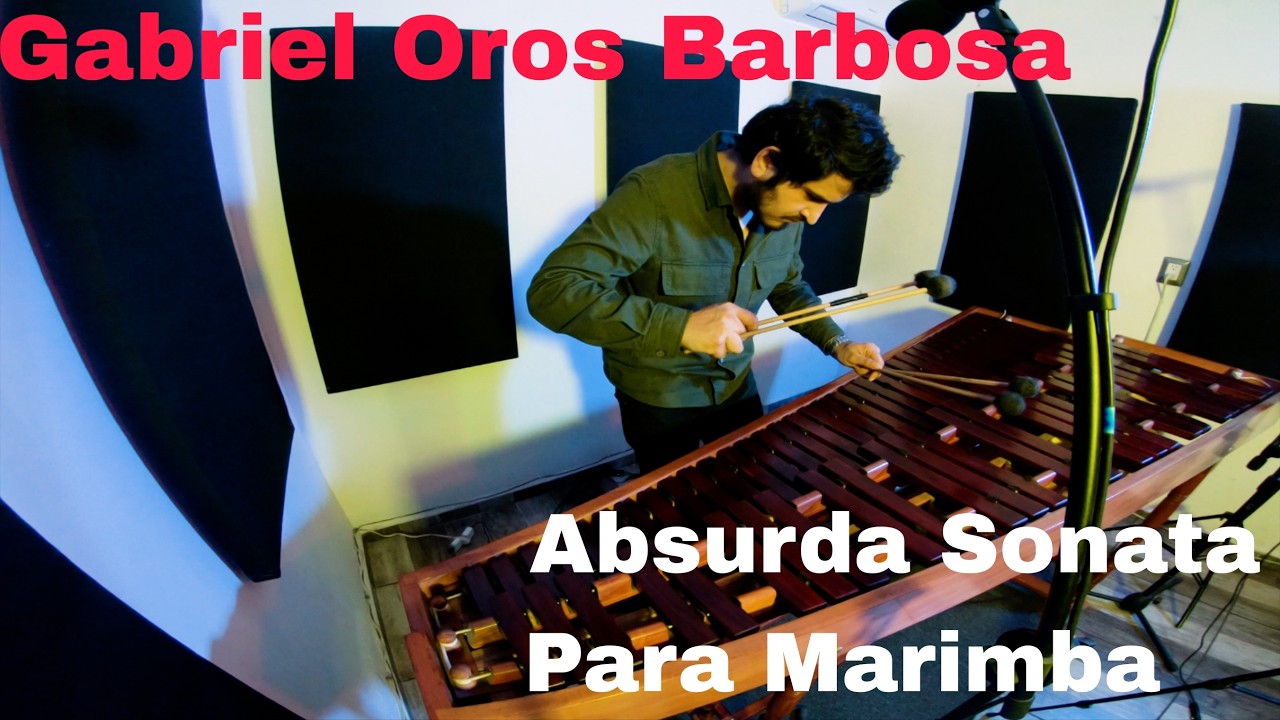 Absurda Sonata Para Marimba - Gabriel Oros Barbosa