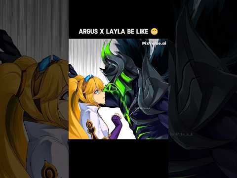 Argus X Layla Be Like Shorts Mlbb Argus
