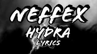 NEFFEX - Hydra [Lyrics]