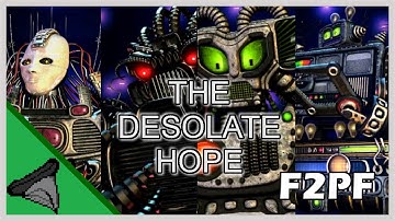 The Desolate Hope | F2PF | SIMULATIONS INSIDE SIMULATIONS