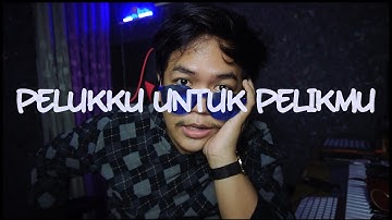 FIERSA BESARI - PELUKKU UNTUK PELIKMU OST. IMPERFECT (YugoPDSR Cover)