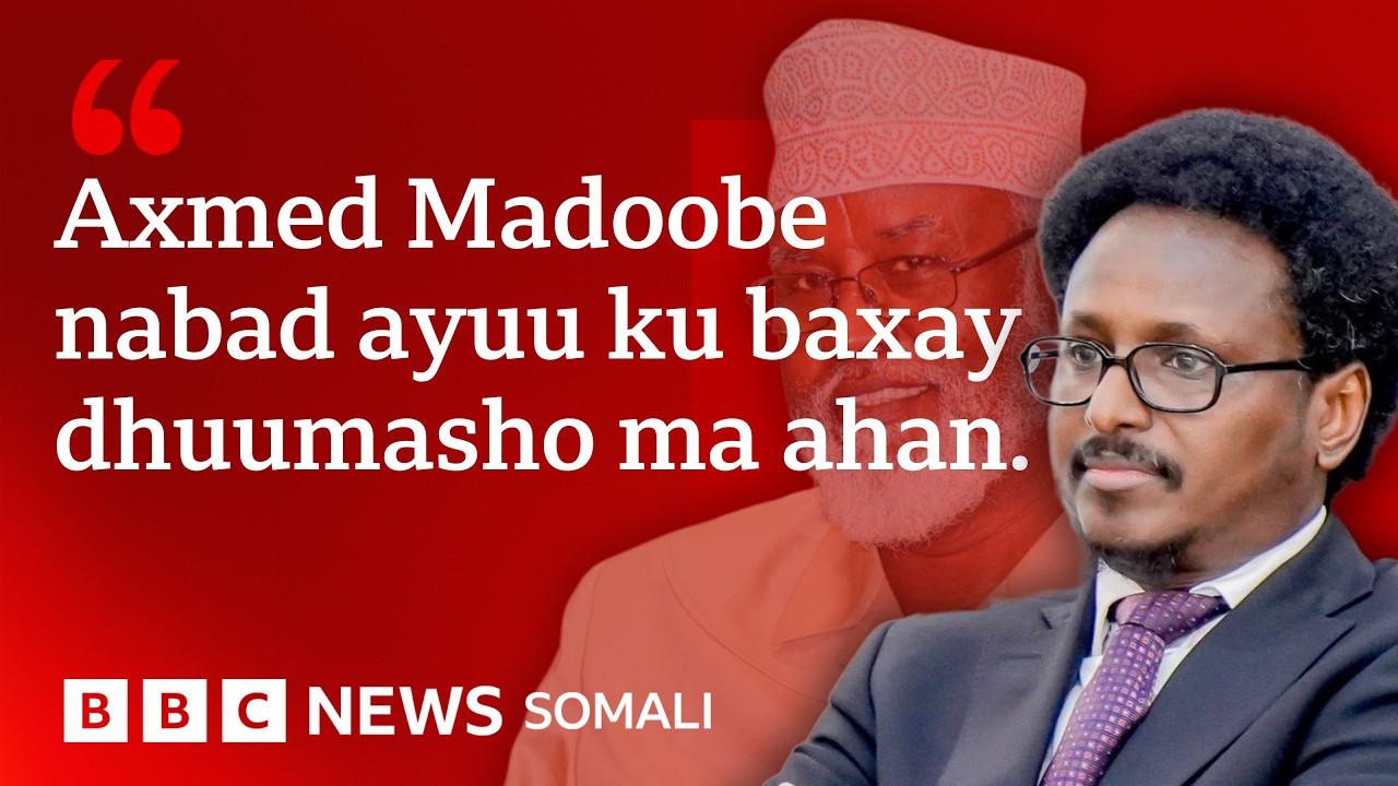 'Axmed Madoobe si nabad ah oo la isla ogyahay ayuu ku baxay, wax hadda dhuumasha ahna ma ahan'