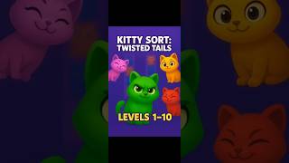 Kitty Sort: Twisted Tails 🐾 Levels 1–10 Gameplay WalkthroughKitty Sort Puzzle Game |