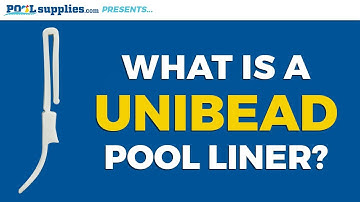 What is a Unibead Pool Liner? | PoolSupplies.com