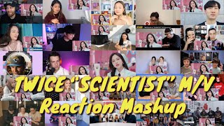 TWICE “SCIENTIST” M/V || Reaction Mashup