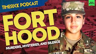 Timesuck Podcast | Fort Hood: Murders, Mysteries, And Silence