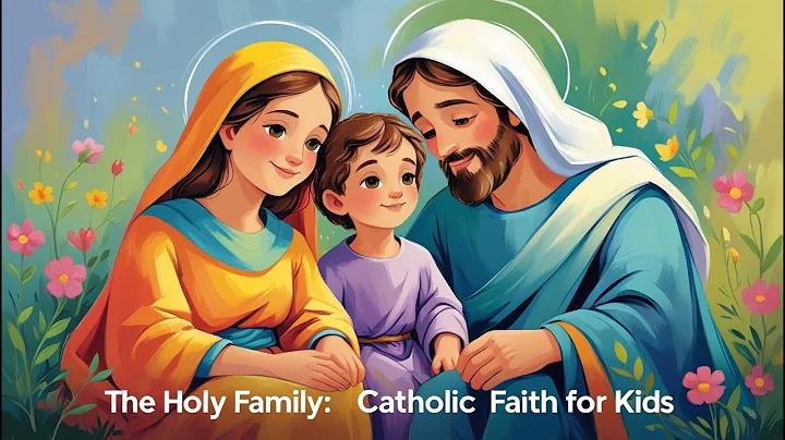 The Holy Family | Jesus, Mary, and Joseph | Catholic Faith for Kids | Catechism for Kids