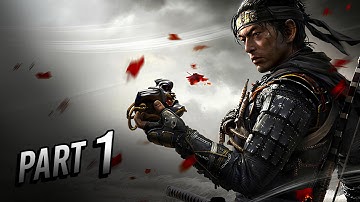 GHOST OF TSUSHIMA Gameplay Walkthrough Part 1 INTRO [No Commentary] Lethal