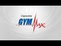 Gymmax  capsule  jveux pas avoir des gros bras