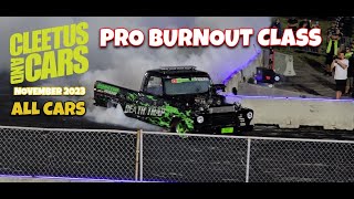 2023 Cleetus & Cars Freedom Factory: Pro Burnout Competition (FULL EVENT ALL CARS)