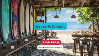 🌴 Dream Vacation Escape 🌴 – Escape to Serenity | 3 Hours Dream Tunes 🌺✨