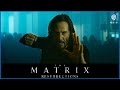 The Matrix Resurrections | Never Give Up Promo