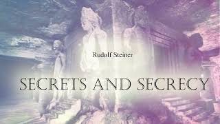 Download Lagu Secrets and Secrecy by Rudolf Steiner MP3 Download Lagu Secrets and Secrecy by Rudolf Steiner MP3