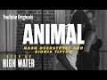 Animal | Step Up: High Water, Season 2 (Official Soundtrack)