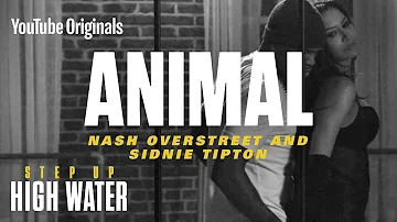 Animal | Step Up: High Water, Season 2 (Official Soundtrack)