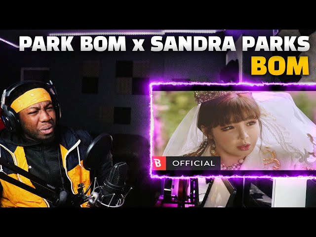 M/V] Park Bom(박봄) - Spring(봄) (feat. sandara park(산다라박))(REACTION!!!) class=